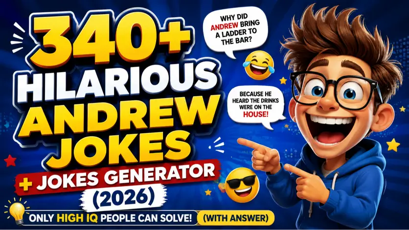 Andrew jokes with jokes generator