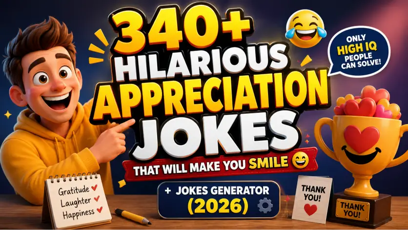 Appreciation jokes with jokes generator